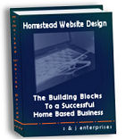 Homestead Website Design - Start a Home Based Business